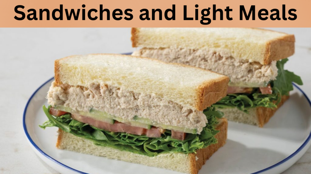 Sandwiches and Light Meals