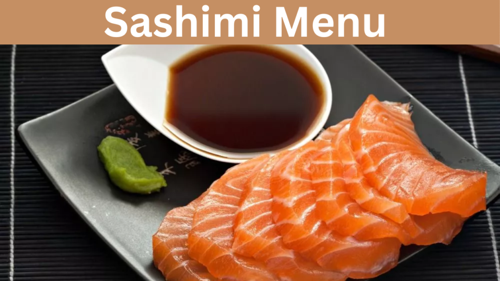 Sashimi Menu