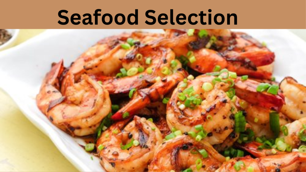 Seafood Selection 