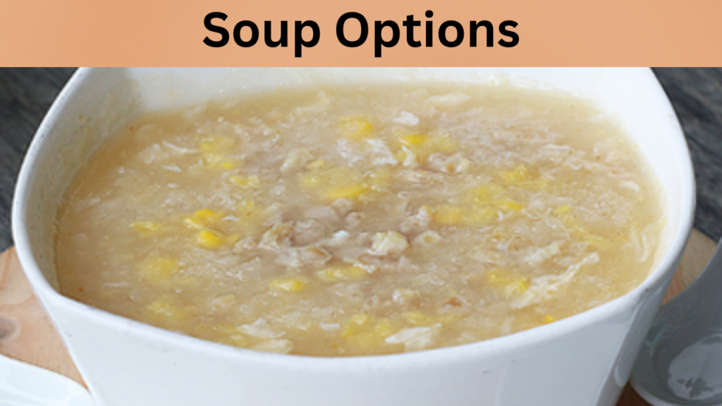 Soup Options