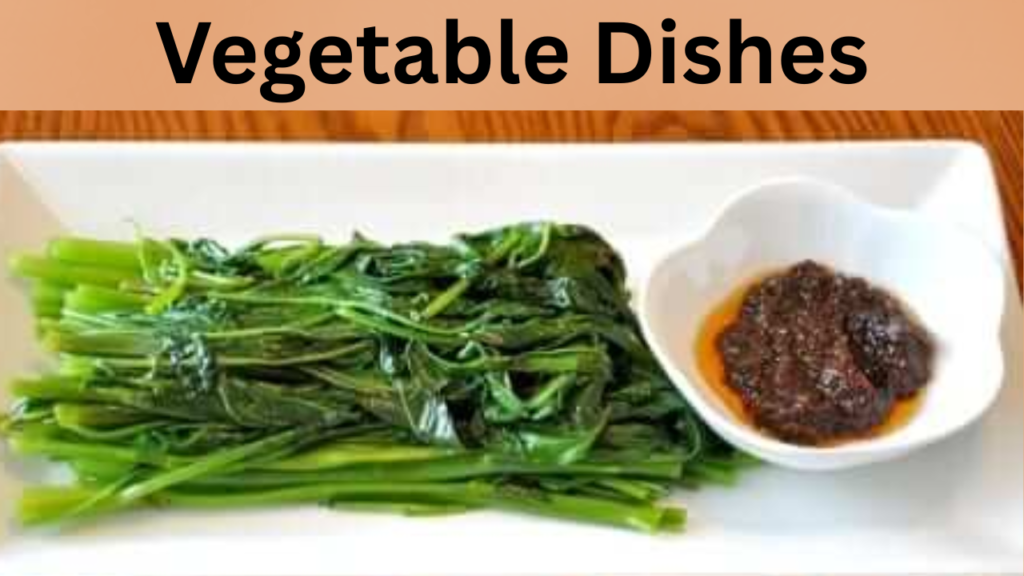 Vegetable Dishes