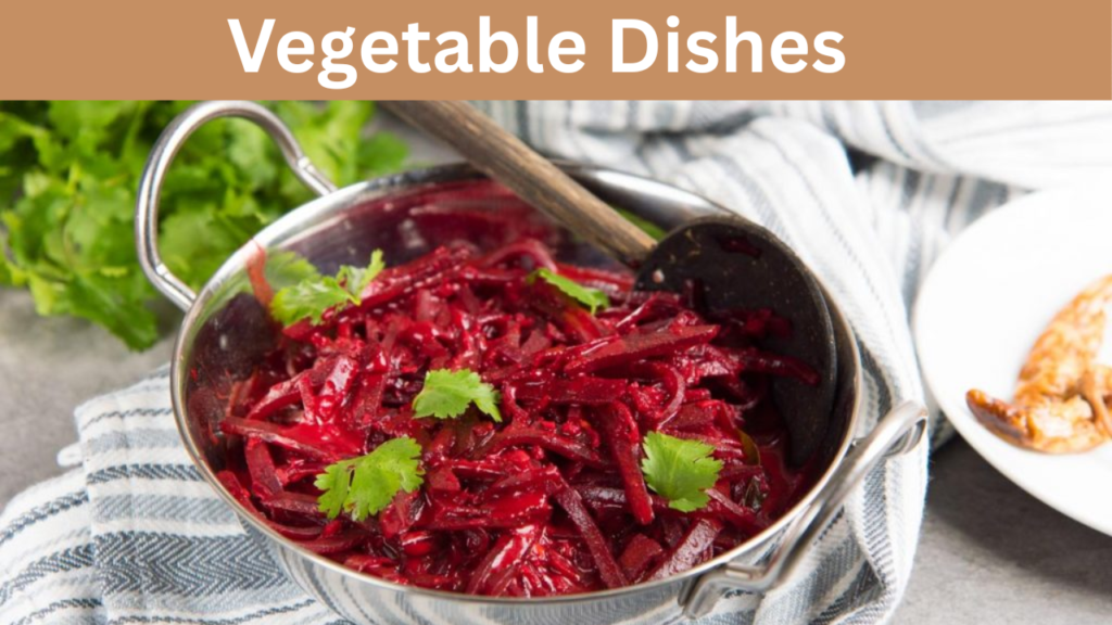 Vegetable Dishes 