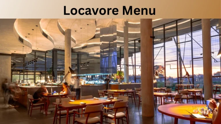 Locavore Menu
