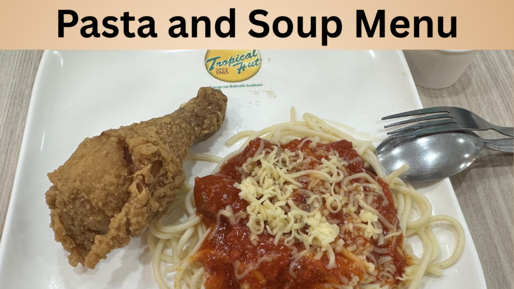 Pasta and Soup Menu