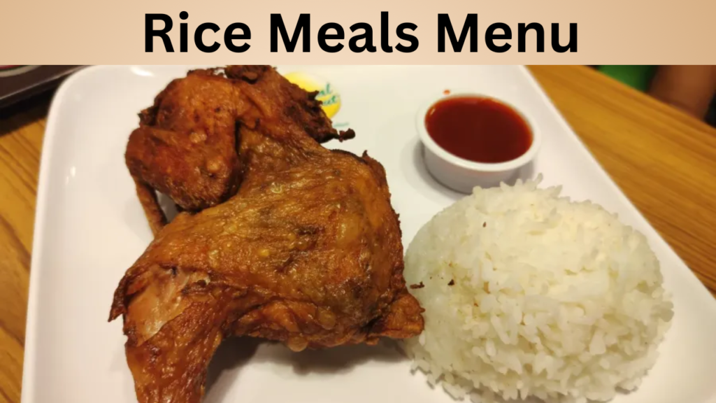 Rice Meals Menu