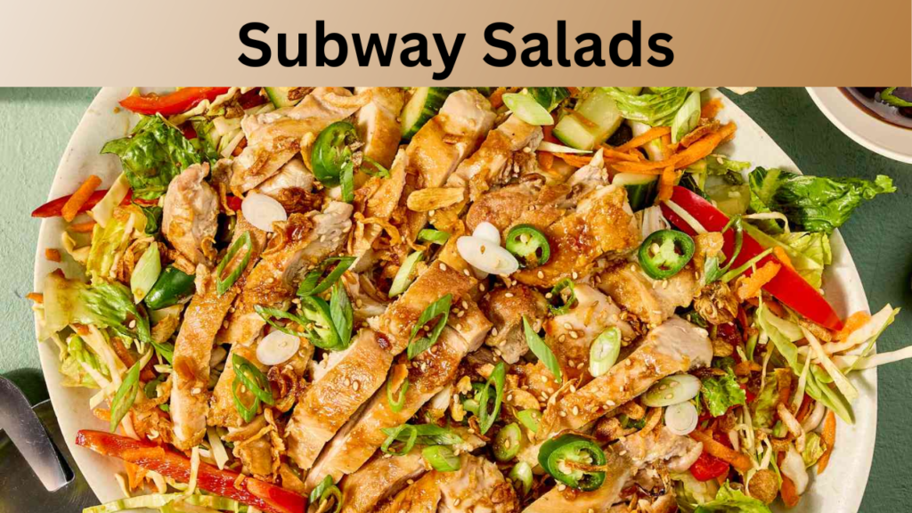 Subway Salads