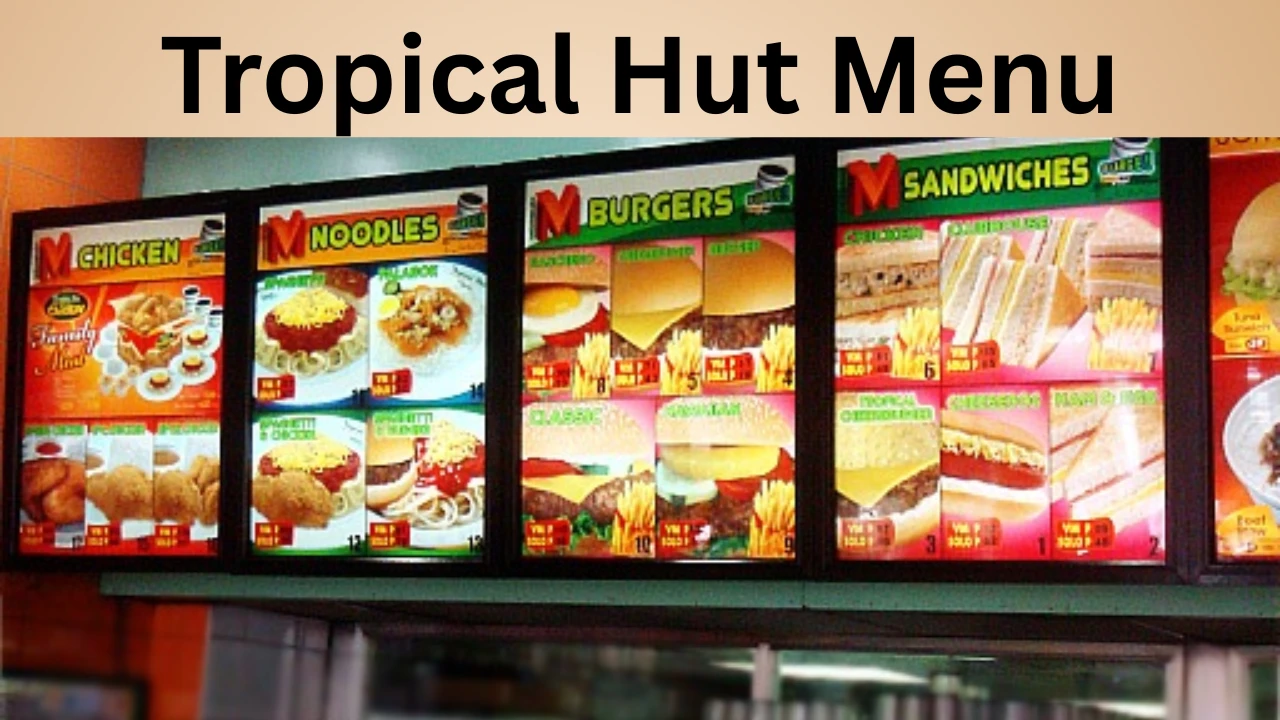 Tropical Hut Menu