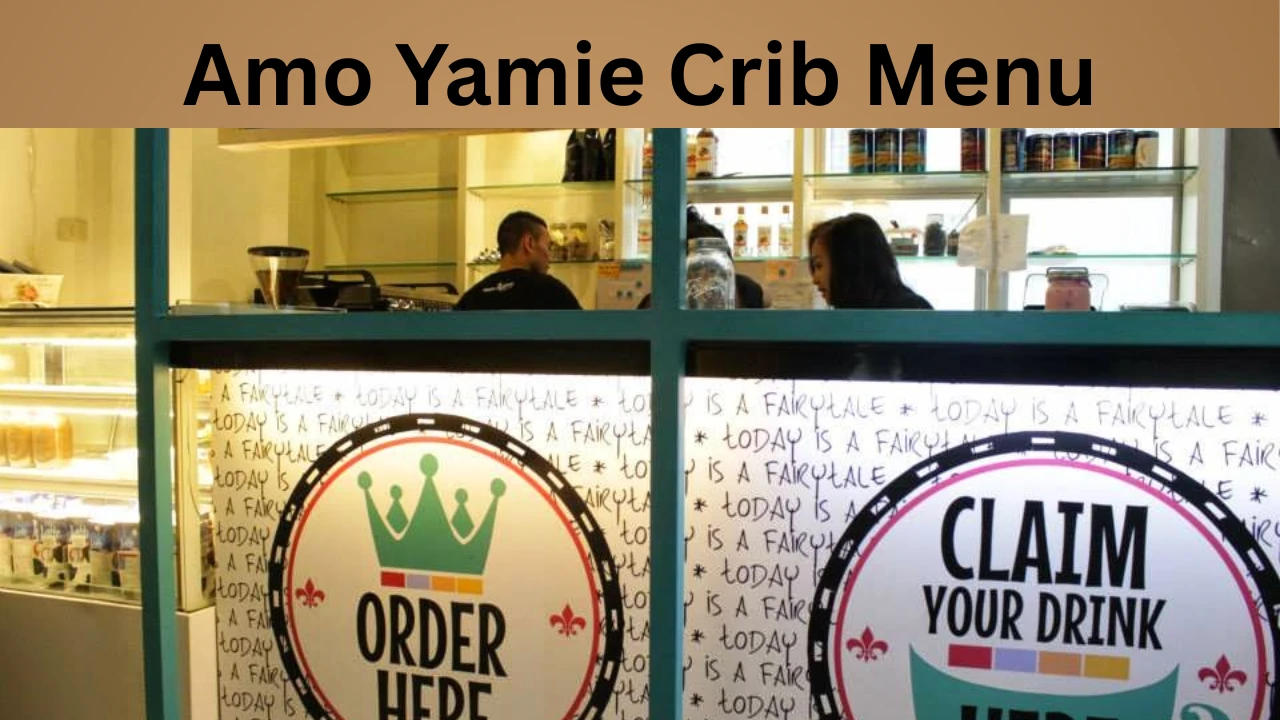 Amo Yamie Crib Menu