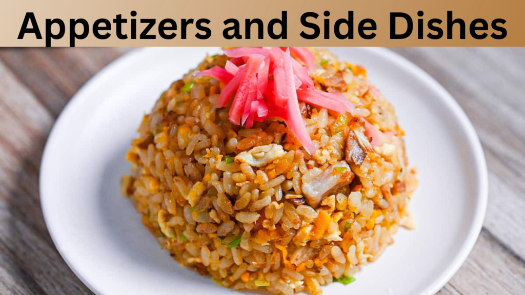 Appetizers and Side Dishes