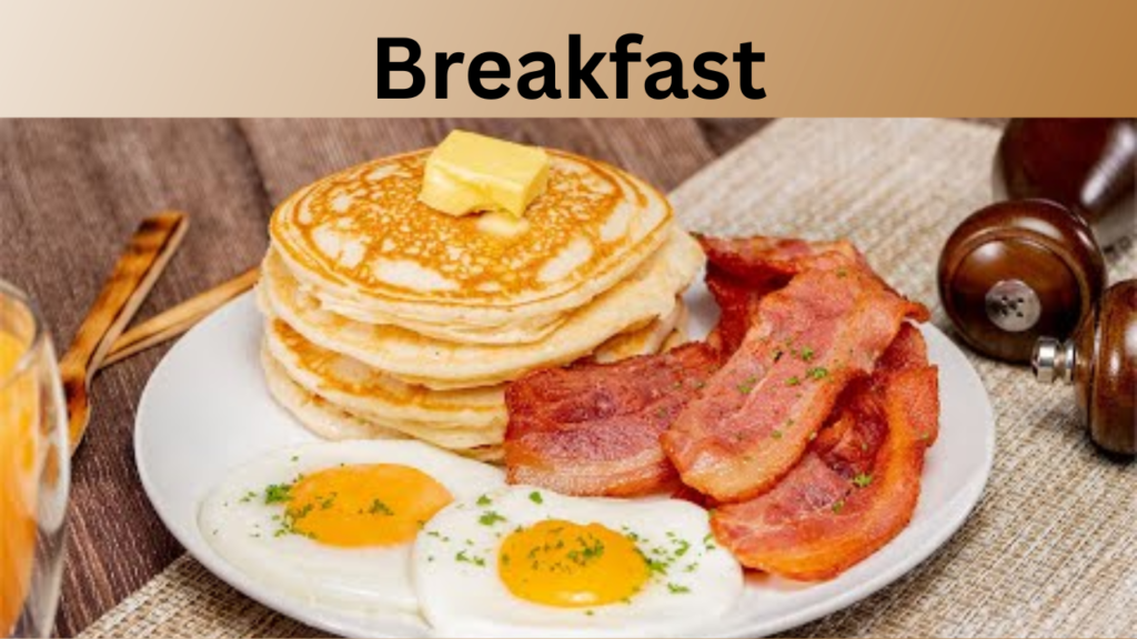 Breakfast
