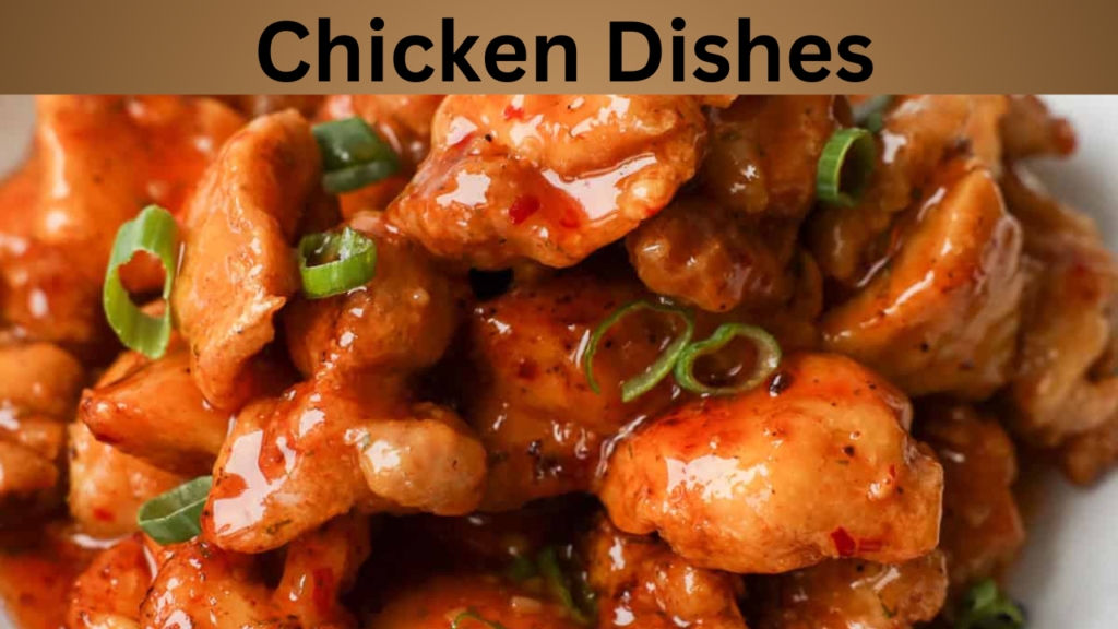 Chicken Dishes