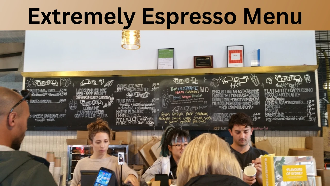 Extremely Espresso Menu
