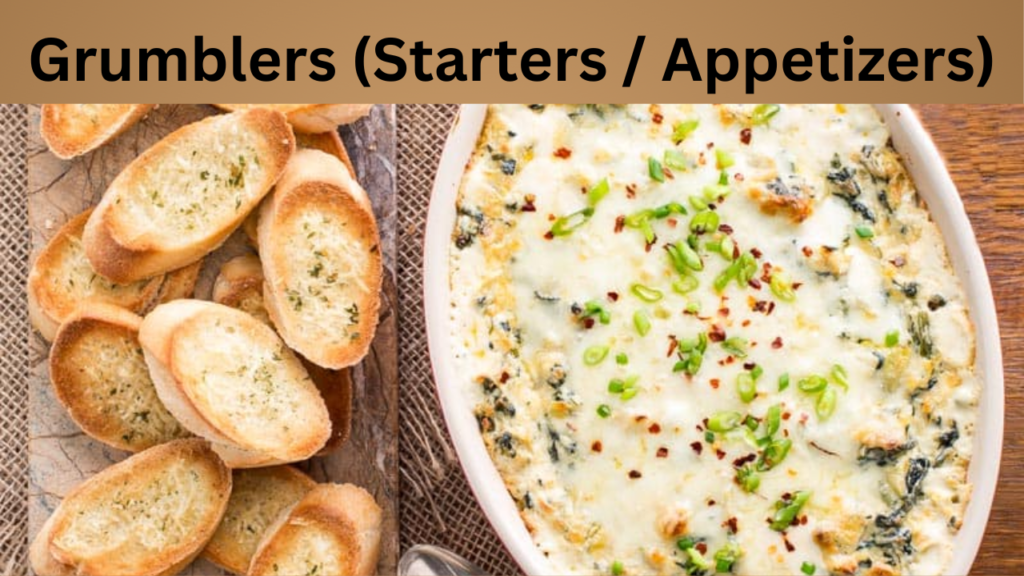 Grumblers (Starters  Appetizers)