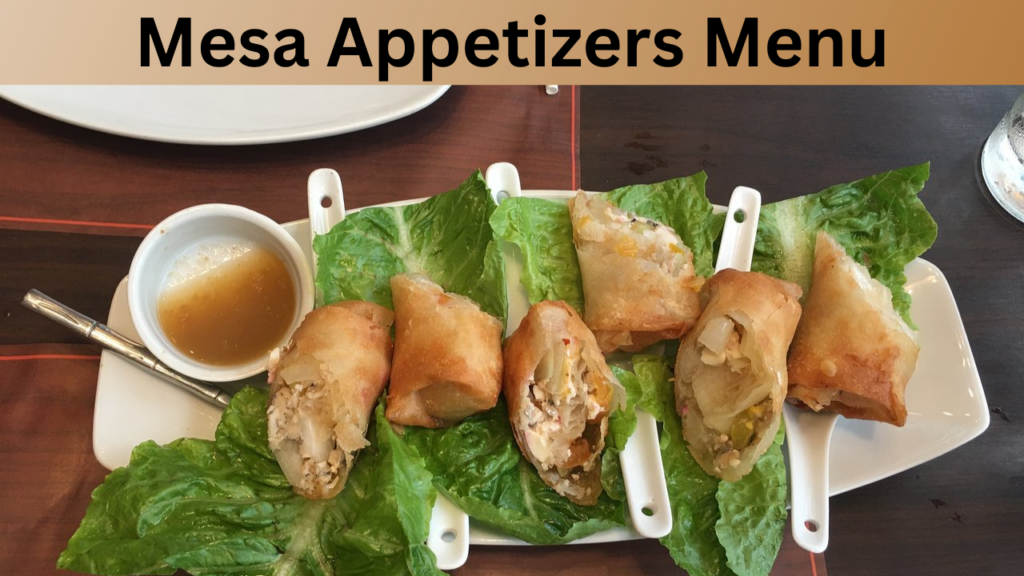 Mesa Appetizers Menu