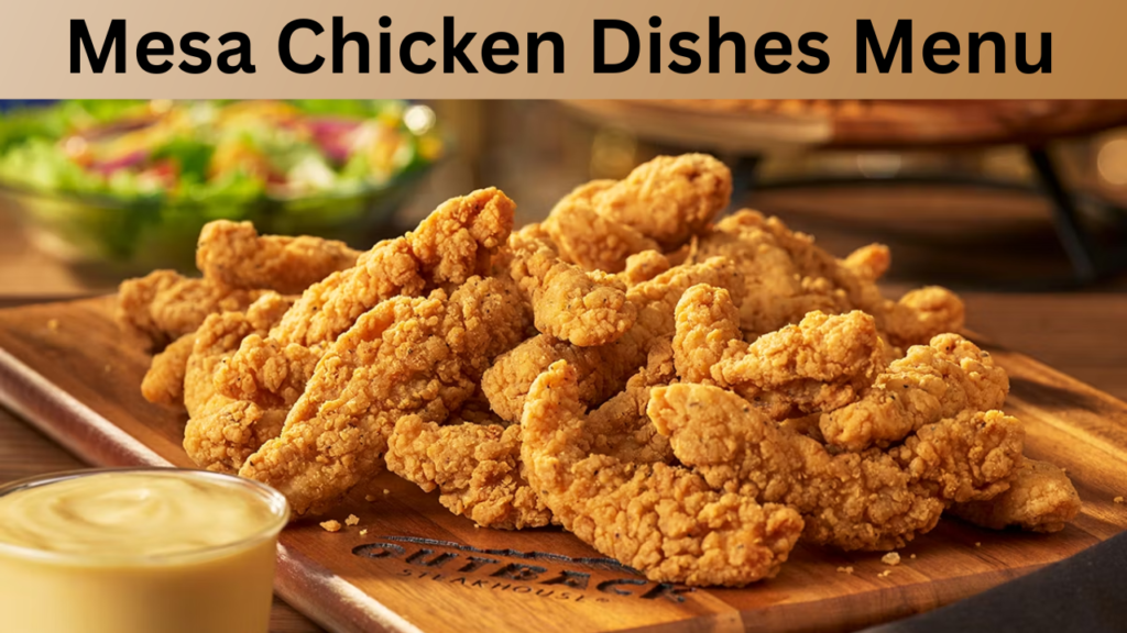 Mesa Chicken Dishes Menu