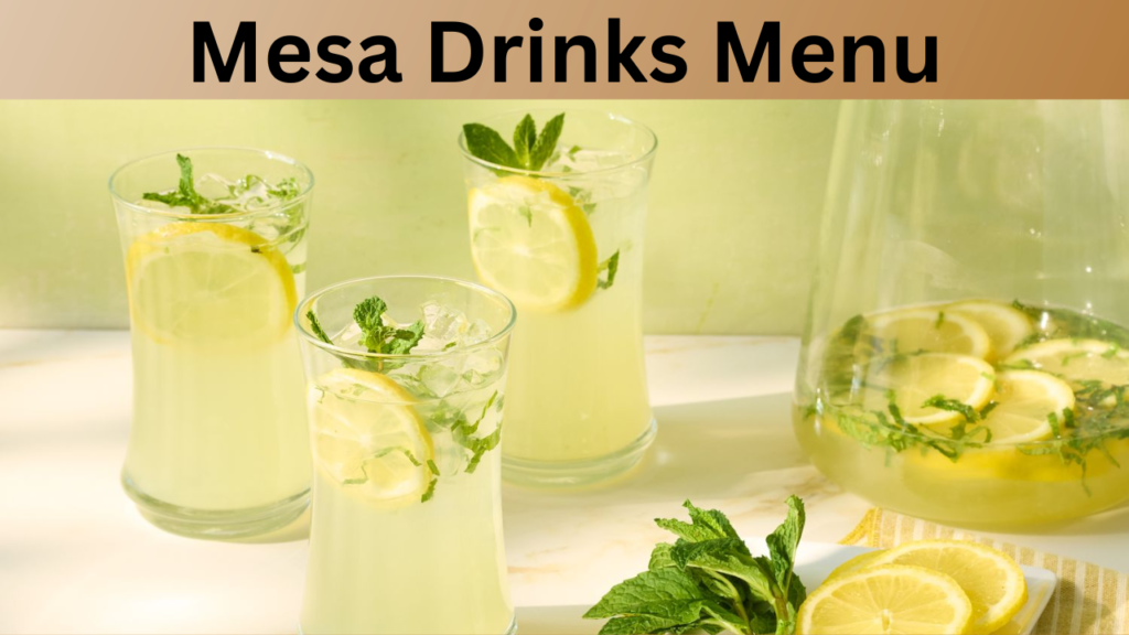 Mesa Drinks Menu