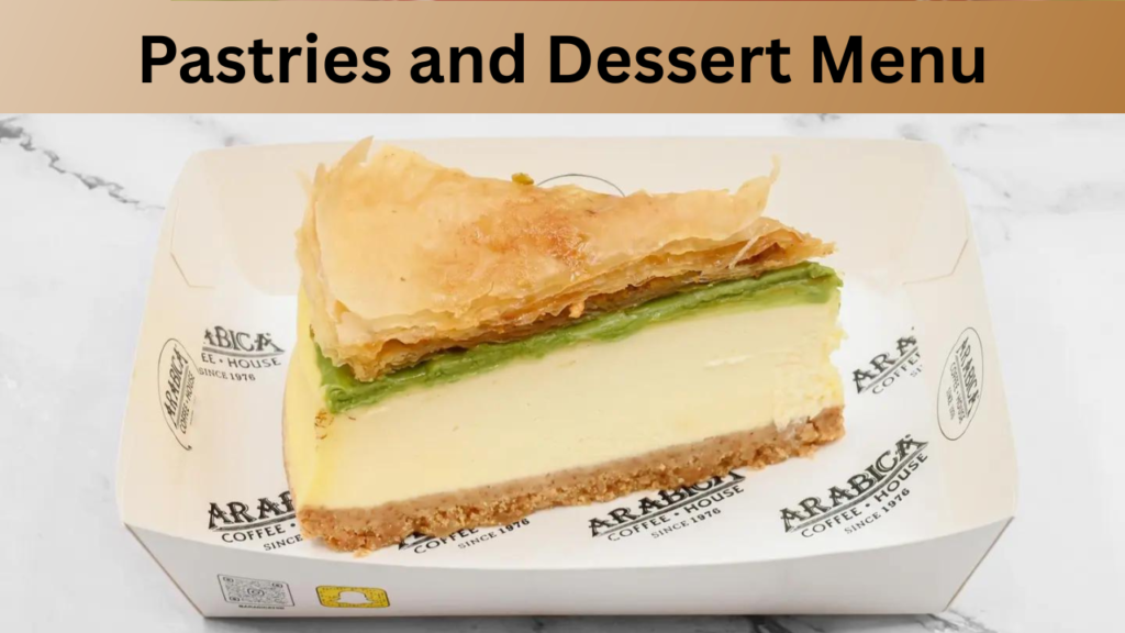 Pastries and Dessert Menu