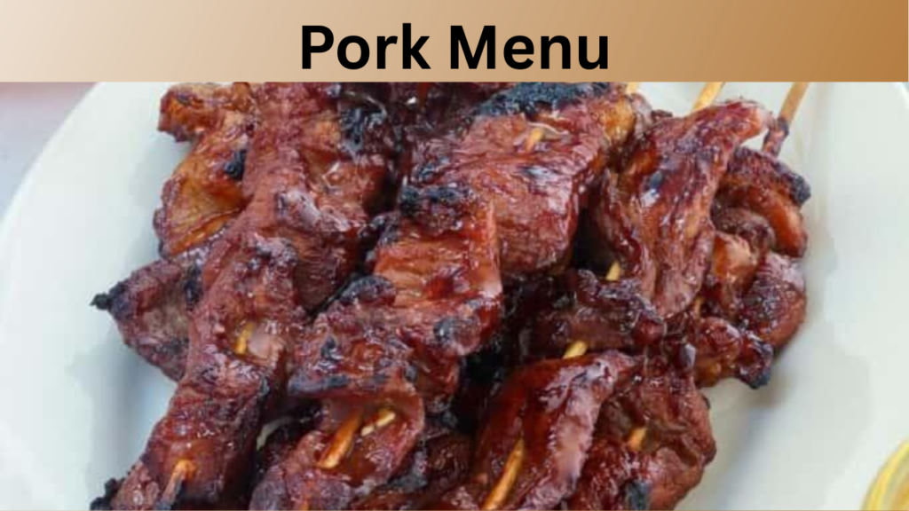 Pork Menu
