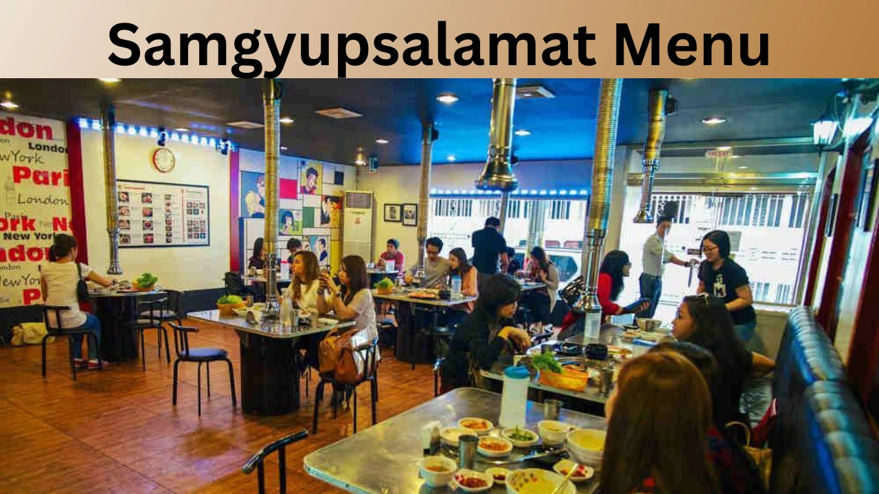 Samgyupsalamat Menu