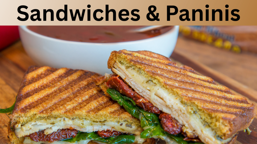 Sandwiches & Paninis