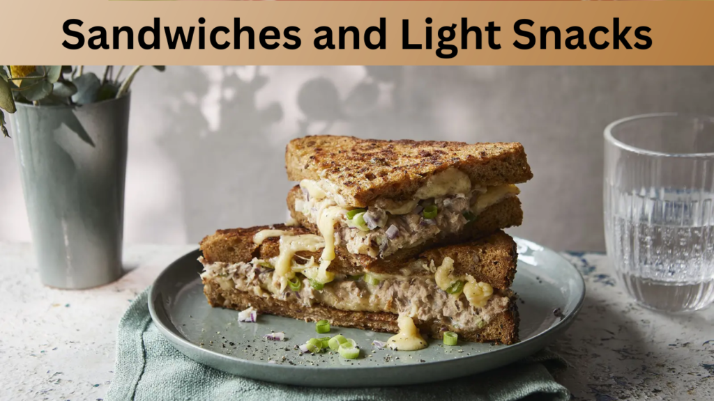 Sandwiches and Light Snacks