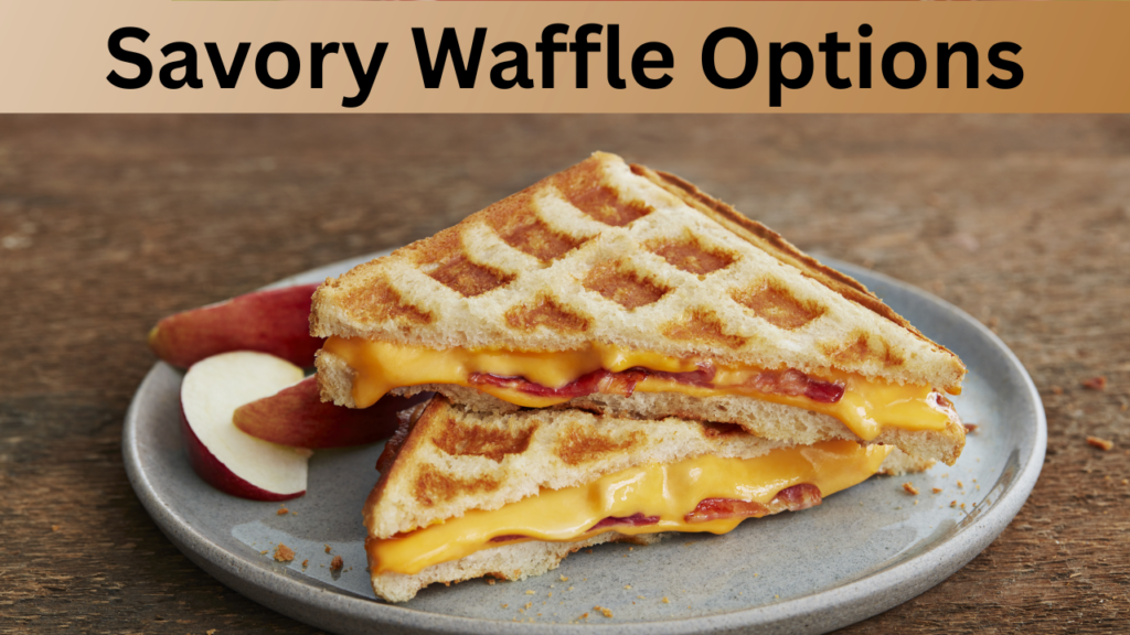 Savory Waffle Options