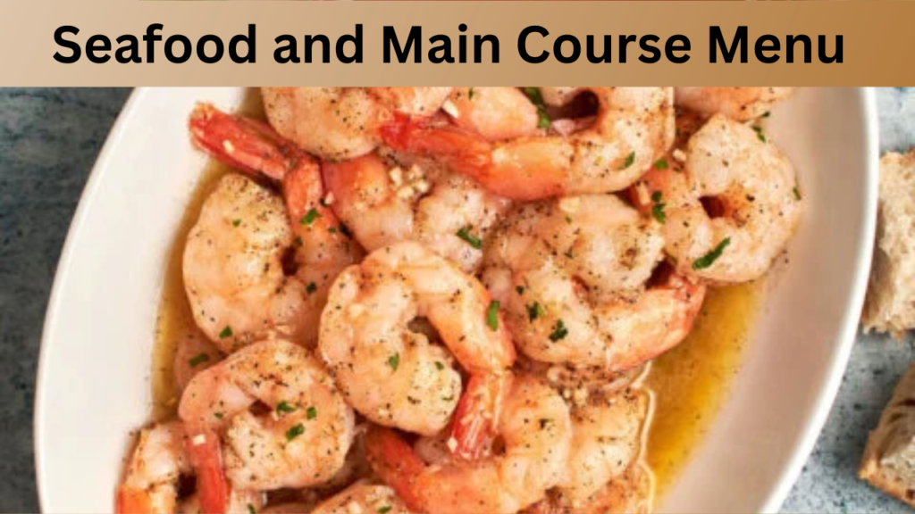 Seafood and Main Course Menu
