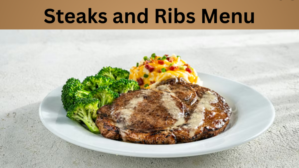 Steaks and Ribs Menu