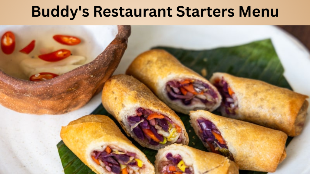 Buddy's Restaurant Starters Menu