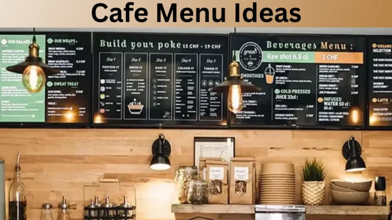 Cafe Menu Ideas