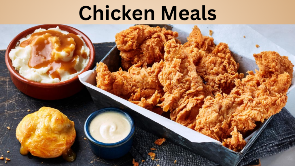 Chicken Meals
