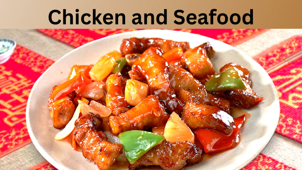 Chicken and Seafood