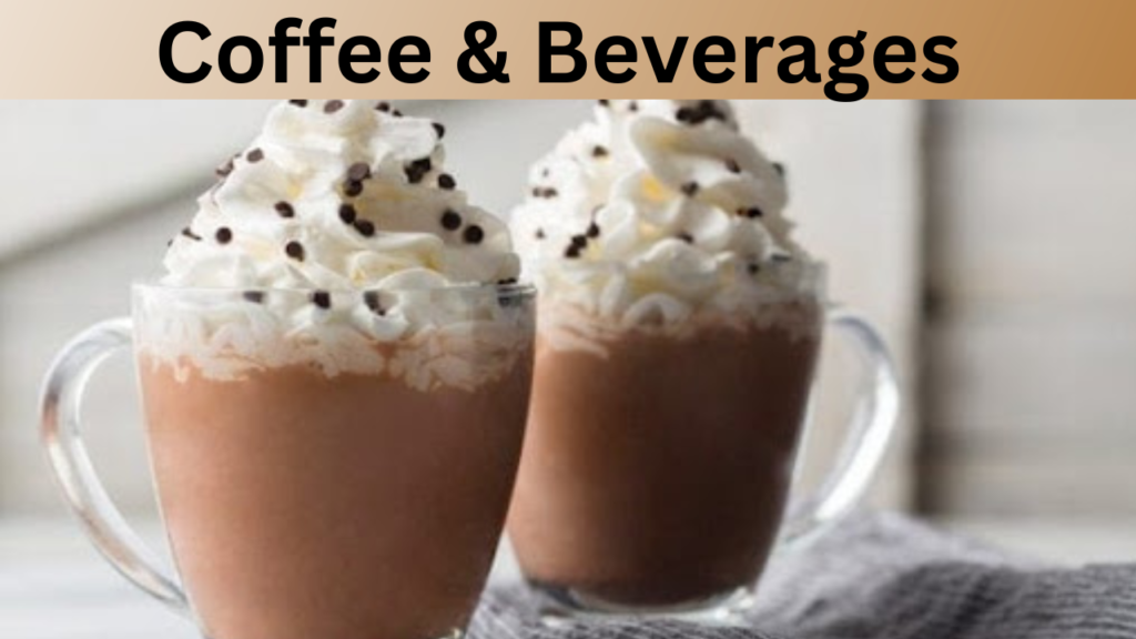 Coffee & Beverages 