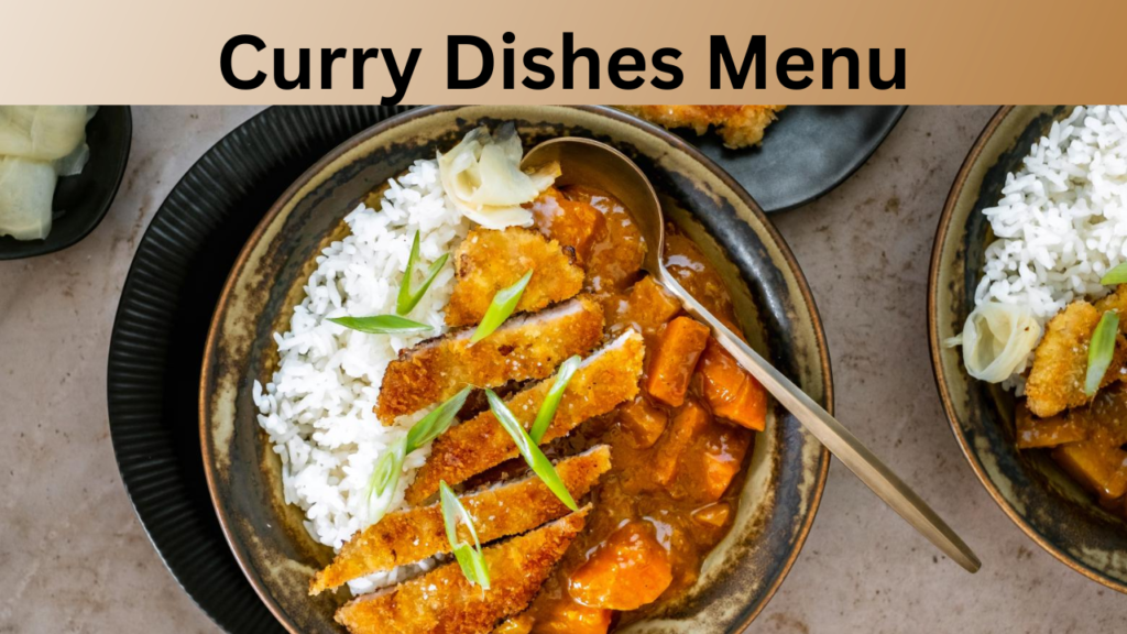 Curry Dishes Menu