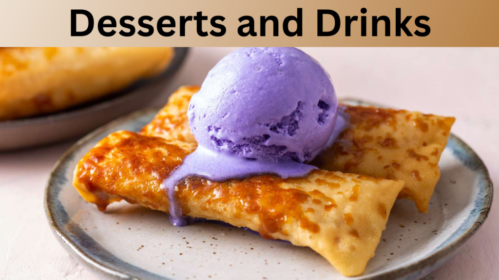 Desserts and Drinks