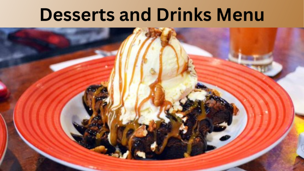 Desserts and Drinks Menu