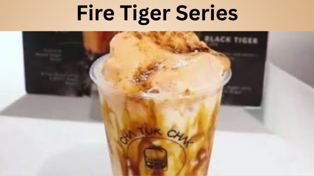 Fire Tiger Series