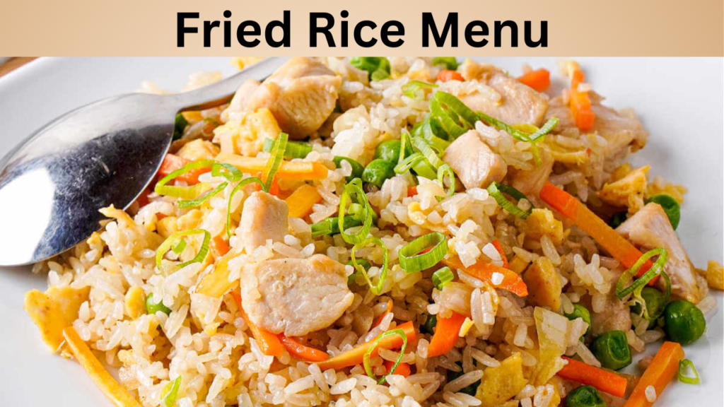 Fried Rice Menu