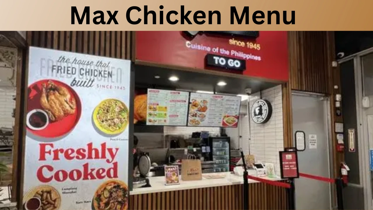 Max Chicken Menu