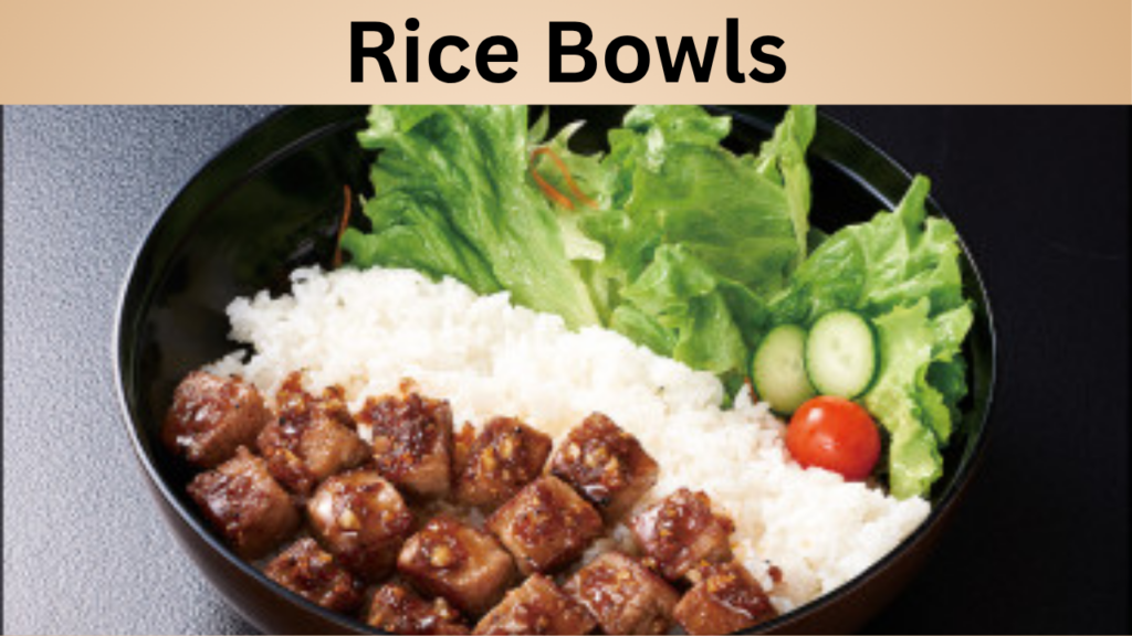 Rice Bowls