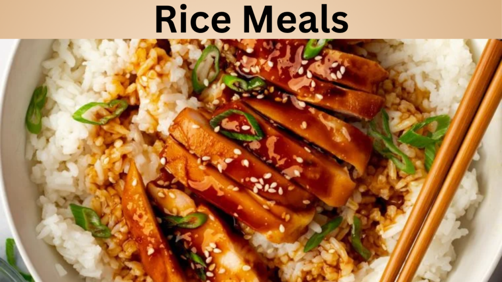 Rice Meals