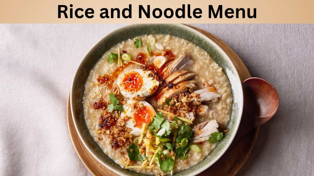 Rice and Noodle Menu