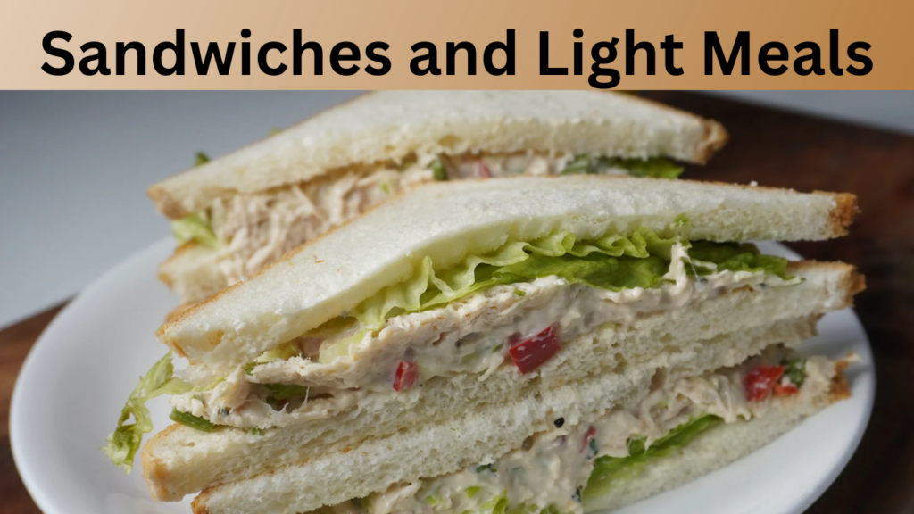 Sandwiches and Light Meals