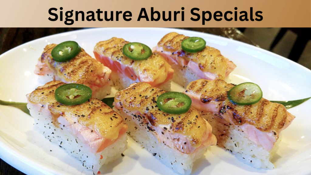 Signature Aburi Specials