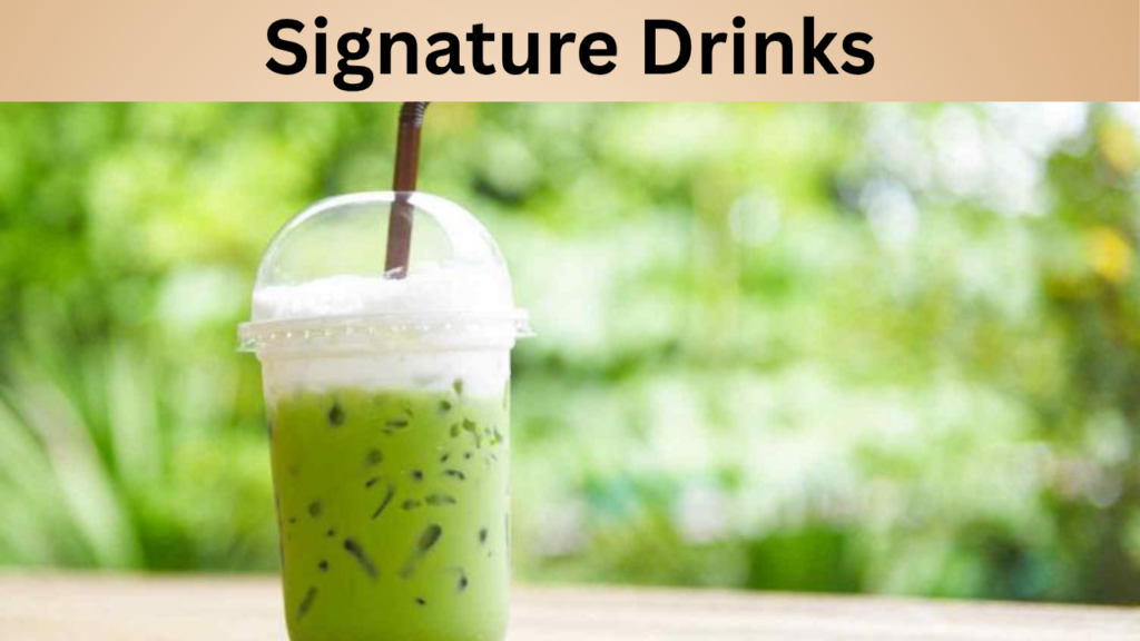 Signature Drinks