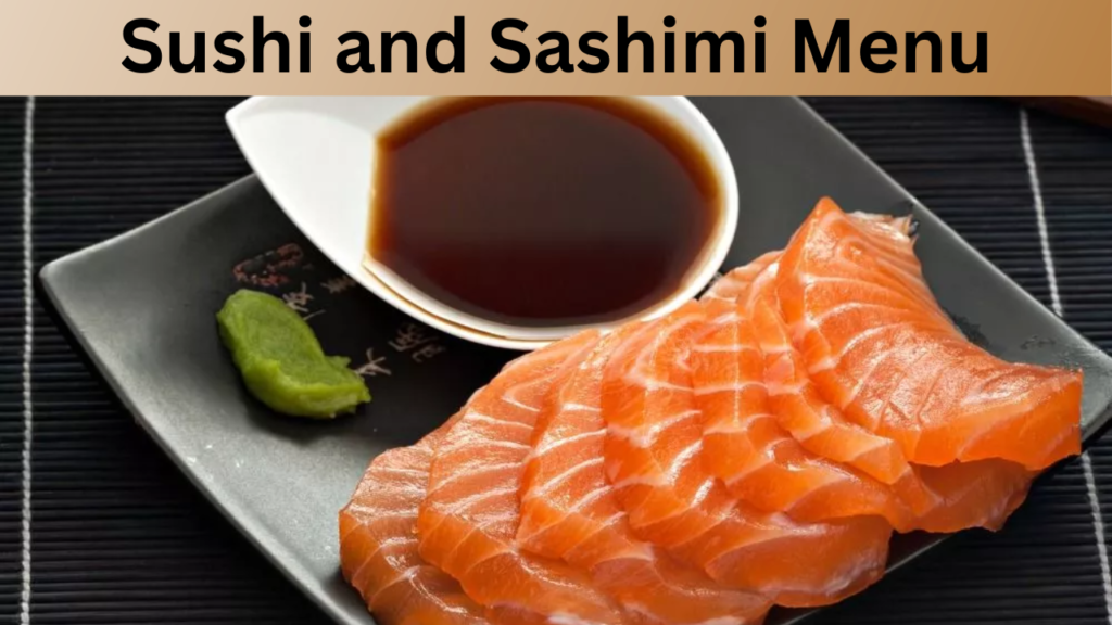 Sushi and Sashimi Menu