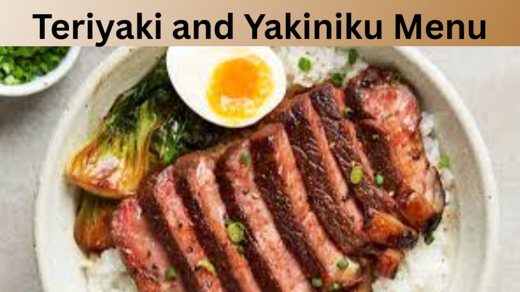 Teriyaki and Yakiniku Menu