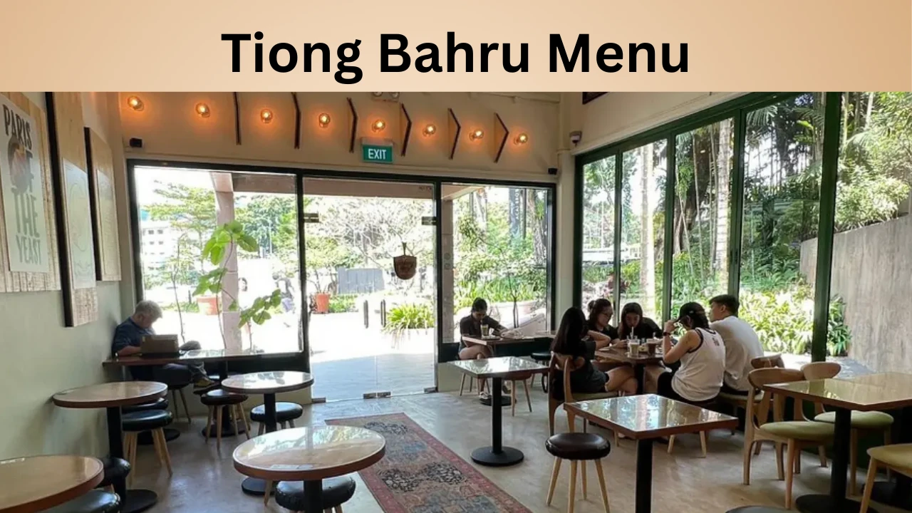 Tiong Bahru Menu