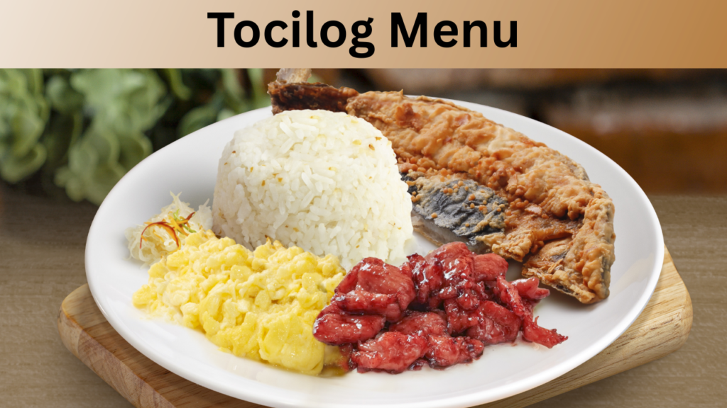 Tocilog Menu