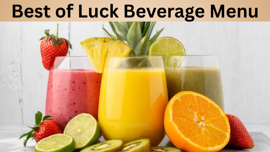 Best of Luck Beverage Menu